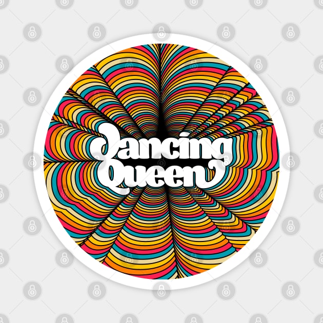 Dancing Queen Retro Design Magnet by McNutt